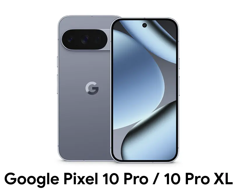 Google Pixel 10 Pro / 10 Pro XL